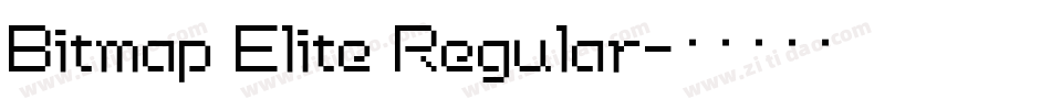 Bitmap Elite Regular字体转换